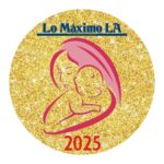 Día de la Madre (Lo Máximo LA)
